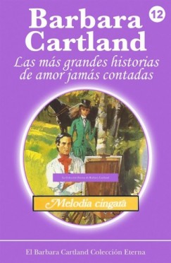 Barbara Cartland - Meloda Cngara