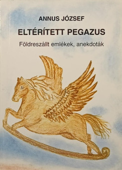 Annus J�zsef - Elt�r�tett pegazus