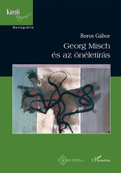 Boros Gbor - Georg Misch s az nletrs