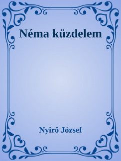 Nyir Jzsef - Nma kzdelem