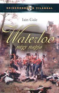 Iain Gale - Waterloo ngy napja
