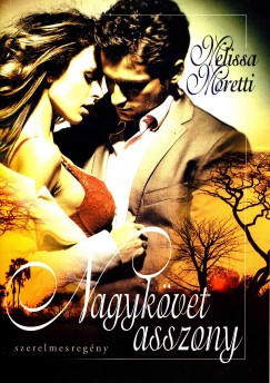 Melissa Moretti - Nagykövet asszony