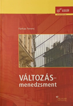 Farkas Ferenc - Változásmenedzsment