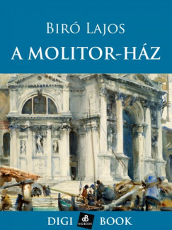 Br Lajos - A Molitor-hz