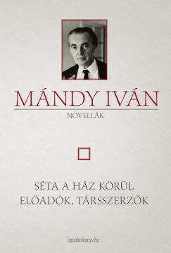 Mndy Ivn - Sta a hz krl - Eladk, trsszerzk