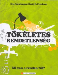 Eric Abrahamson - David H. Freedman - Tkletes rendetlensg