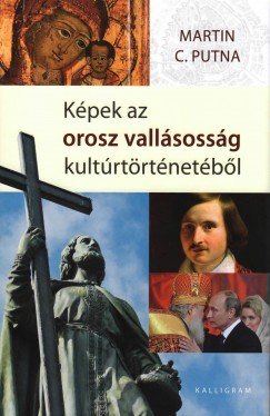 Martin C. Putna - Kpek az orosz vallsossg kultrtrtnetbl