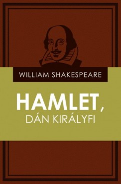 William Shakespeare - Hamlet, dn kirlyfi