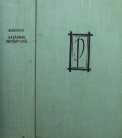 Berend Miklsn - Hazdnak rendletlenl