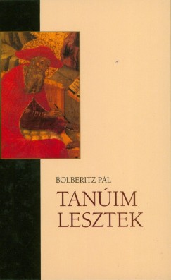 Bolberitz Pl - Tanim lesztek