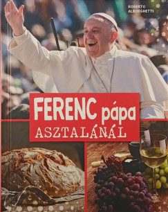 Roberto Alborghetti - Ferenc Pápa asztalánál