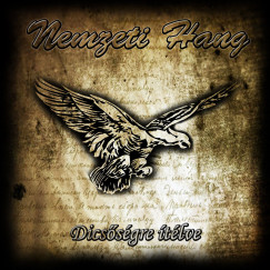 Nemzeti Hang - Dicssgre tlve - CD