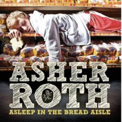 Asleep in the Bread Aisle