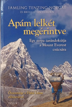 Broughton Coburn - Jamling Tenzing Norgay - Apám lelkét megérintve