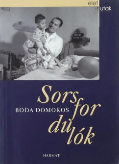 Boda Domokos - Sorsfordulk