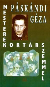Pskndi Gza - Mesterek kortrs szemmel