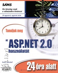Scott Mitchell - Tanuljuk meg az ASP.NET 2.0 haszn�lat�t