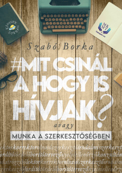 Szab Borka - Mit csinl a hogy is hvjk?