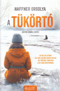 Haffner Orsolya - A Tükörtó
