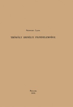Dr. Szdeczky Kardoss Lajos - Thkly erdlyi fejedelemsge