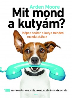 Arden Moore - Mit mond a kutym?