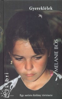 Melanie Bs - Gyerekllek