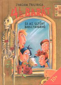 Joachim Friedrich - 4 s 1/2 bart s az eltnt biosztanrn