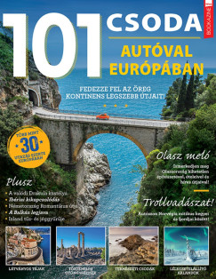 Brezvai Edit  (Szerk.) - Füles Bookazine - 101 csoda - Autóval Európában