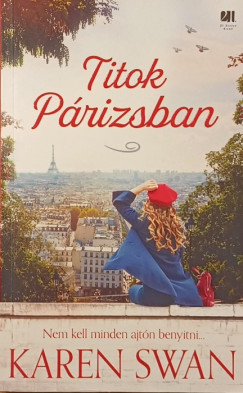 Karen Swan - Titok Prizsban