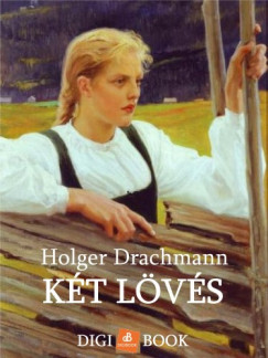 Holger Drachmann - Kt lvs