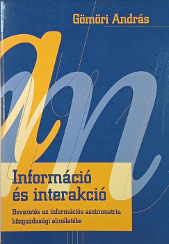 Gömöri András - Információ és interakció