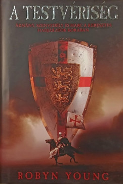 Robyn Young - A testv�ris�g