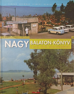 Szabó Tamás - Nagy Balaton-könyv