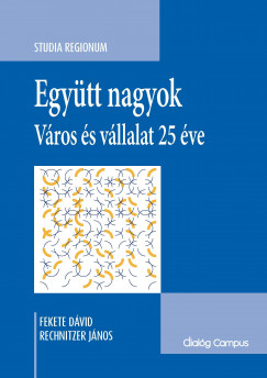 Fekete Dvid - Rechnitzer Jnos - Egytt nagyok