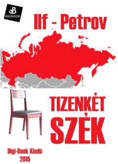 Ilf Petrov - Tizenkt szk