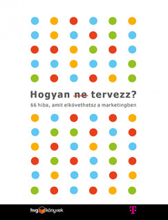 Les Binet - Sarah Carter - Hogyan (ne) tervezz?