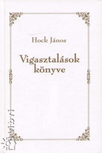 Hoch Jnos - Vigasztalsok knyve