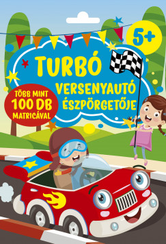 Nagy Mria  (Szerk.) - Turb versenyaut szprgetje
