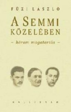 Fzi Lszl - A Semmi kzelben