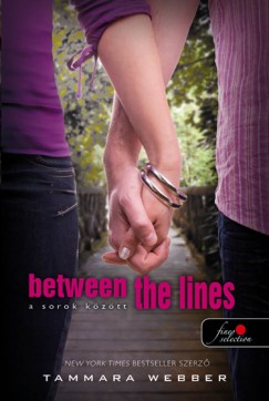 Tammara Webber - BETWEEN THE LINES - A SOROK KZTT