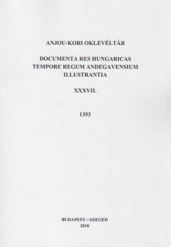 B. Halsz va - Anjou-kori oklevltr XXXVII. 1353