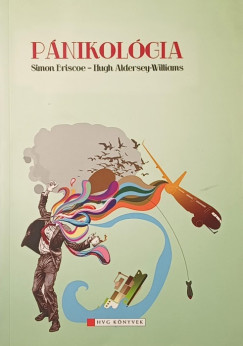 Hugh Aldersey-Williams - Simon Briscoe - Pánikológia