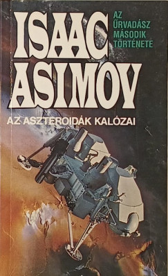 Isaac Asimov - Az aszteroidák kalózai