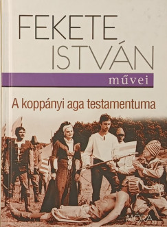Fekete István - A koppányi aga testamentuma