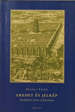 Horányi Károly - Eredet és jelkép