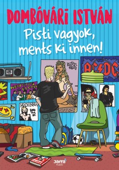 Domb�v�ri Istv�n - Pisti vagyok, ments ki innen!
