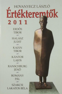 Hovanyecz Lszl - rtkteremtk 2011