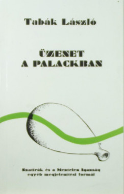 Tabák László - Üzenet a palackban