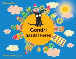 Babucs va - Gondri gazdt keres
