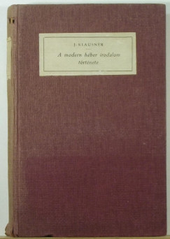 Joseph Klausner - A modern hber irodalom trtnete